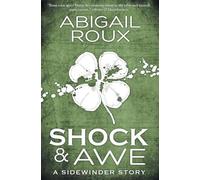 Abigail Roux Shock & Awe (Tascabile) Sidewinder