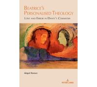 Abigail Rowson Beatrice’s Personalised Theology (Tascabile)