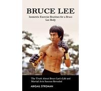 Abigail Stroman Bruce Lee (Tascabile)