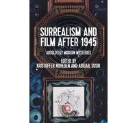 Abigail Susik Surrealism and Film After 1945 (Copertina rigida)