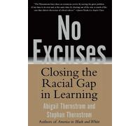 Abigail Thernstrom Stephan Thernstrom No Excuses (Tascabile)