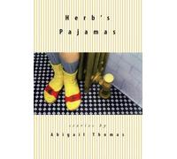 Abigail Thomas Herb's Pajamas (Tascabile)