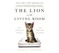 Abigail Tucker Lion in the Living Room (Tascabile) Gift for Cat Lovers