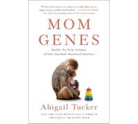Abigail Tucker Mom Genes (Tascabile)