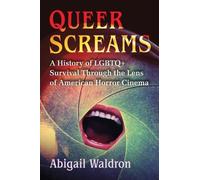 Abigail Waldron Queer Screams (Tascabile)