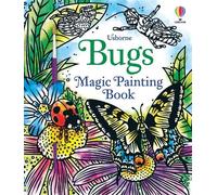 Abigail Wheatley Bugs Magic Painting Book (Tascabile) Magic Painting Books