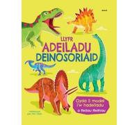 Abigail Wheatley Llyfr Adeiladu Deinosoriaid (Libro di cartone)