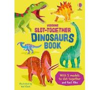 Abigail Wheatley Slot-together Dinosaurs (Libro di cartone) Slot-Together