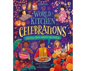 Abigail Wheatley World Kitchen - Celebrations (Copertina rigida) Cookbooks