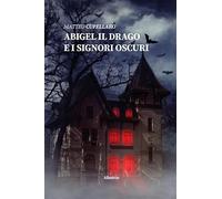 Abigel il drago e i signori Oscuri