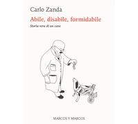 Abile, disabile, formidabile. Storia vera di un cane - 2023 - Mar