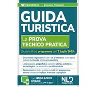 Abilitazione Guida Turistica. Manuale per la prova tecnico pratica