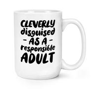 Abilmente Disguised come Un Responsabile Adulti 426ml Grande Tazza Sarcastica