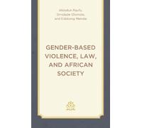 Abiodun Raufu Omolade Olomola Gender-Based Violence, Law, and (Copertina rigida)