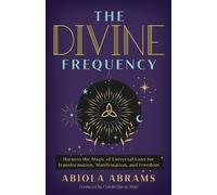 Abiola Abrams The Divine Frequency (Tascabile)