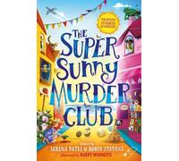 Abiola Bello Annabelle Sami Benjamin Dean Elle McNic The Super Sunny (Tascabile)