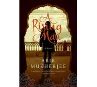 Abir Mukherjee A Rising Man (Copertina rigida) Wyndham & Banerjee Series