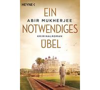 Abir Mukherjee J Ein notwendiges Übel: Kriminalroman (Sam-Wyndham-S (Tascabile)