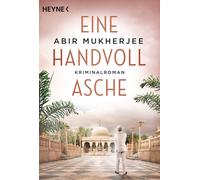 Abir Mukherjee Jens P Eine Handvoll Asche: Roman (Sam-Wyndham-Serie, (Tascabile)