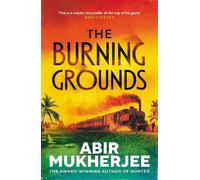 Abir Mukherjee The Burning Grounds (Tascabile)