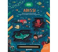 Abissi. Scava e scopri. Ediz. a colori. Con bastoncino per scavare