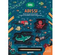 Abissi. Scava e scopri. Ediz. a colori. Con bastoncino per scavare