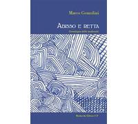 Abisso e retta. Genealogia della modernità