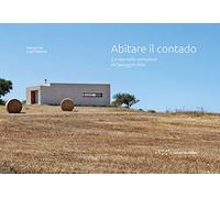 Abitare il contado. La casa nella costruzione del paesaggio ibleo