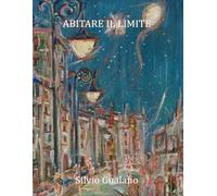 ABITARE IL LIMITE
