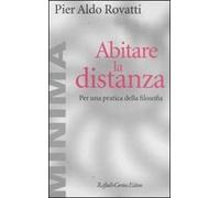Abitare la distanza. Per una pratica della filosofia