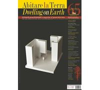 Abitare la terra-Dwelling on earth. Ediz. bilingue (2024) (Vol. 65)