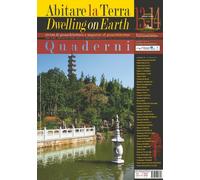 Abitare la terra-Dwelling on earth. Quaderni. Supplemento alla Rivista di ...