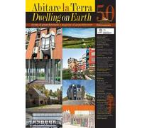 Abitare la terra. Ediz. italiana e inglese (2019). Vol. 50