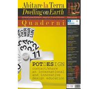 Abitare la terra. Quaderni-Dwelling on earth. Vol. 11-12