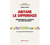 Abitare le differenze. Responsabilità e passioni del fare sostegno