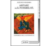 Abitare nella possibilità