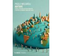 Abitare. Teoria e possibilità di un concetto a partire da Maurice Merleau-Ponty