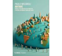 Abitare. Teoria e possibilità di un concetto a partire da Maurice Merleau-Ponty