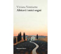 Abitavi i miei sogni