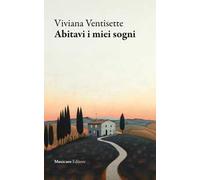 Abitavi i miei sogni
