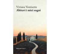 Abitavi i miei sogni - [Musicaos Editore]