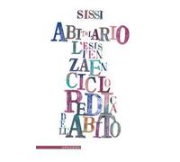 Abitolario. L'esistenza enciclopedica dell'abito nel verso linguisticato. Ediz. illustrata