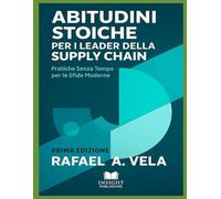 Abitudini Stoiche per i Leader della Supply Chain: Pratiche Senza Tempo per le Sfide Moderne