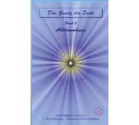 Abkömmlinge: Das Gesetz der Seele - Original - Band 5: 4