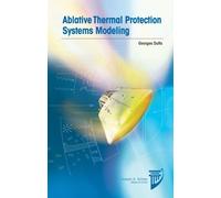 Ablative Thermal Protection Systems Modeling