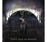 Ablaze My Sorrow - Among Ashes & Monoliths