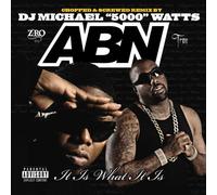 Abn - It Is What It Is-Chopped & Screwed