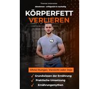 Abnehmen erfolgreich und nachhaltig: Dein praktischer Leitfaden