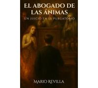 Abogado de las ánimas: Un juicio en el purgatorio