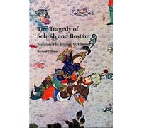 Abol-Qasem Ferdowsi The Tragedy of Sohrab and Rostam (Tascabile)